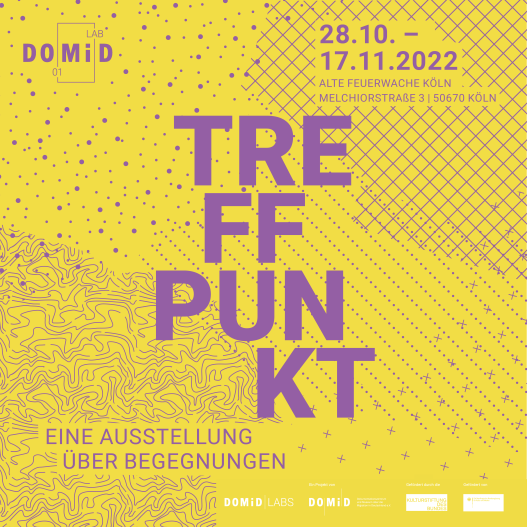 The image shows the exhibition poster. Yellow background on it purple patterns and text. In the left corner the logo of Lab #01, on the right side the exhibition time frame 28.10. - 17.11.2022 and the exhibition location Alte Feuerwache Köln, Melchiorstraße 3, 50670 Cologne. In the center the title of the exhibition "Treffpunkt" and the subheading "An exhibition about encounters". At the bottom of the image are four logos: DOMiDLabs, DOMiD, German Federal Cultural Foundation, the Federal Government Commissioner for Culture and the Media.